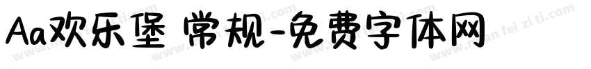 Aa欢乐堡 常规字体转换